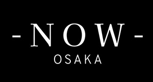 -NOW- OSAKA